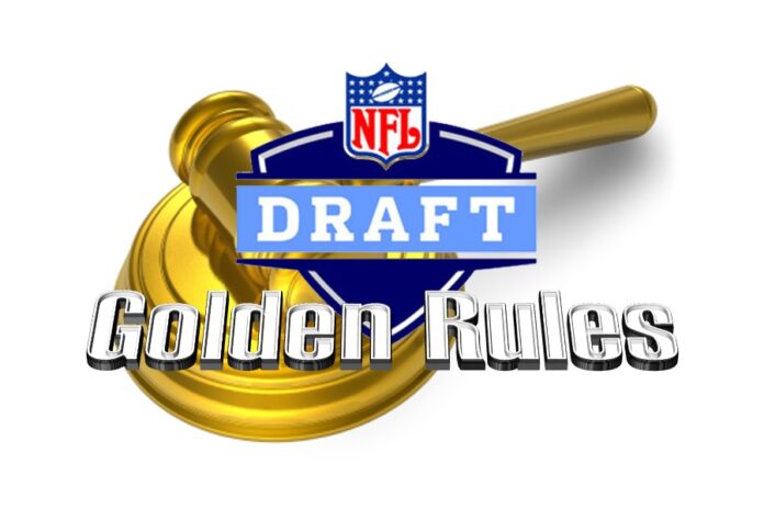 Golden Rules of the NFL Draft